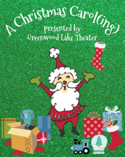 Greenwood Lake Theater presents ‘A Christmas Carol(ing)’