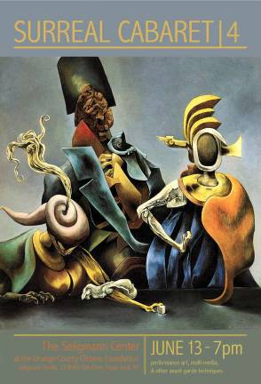 Fourth Surreal Cabaret at Seligmann Center set for Friday the 13th - of course Fourth Surreal Cabaret at Seligmann Center set for Friday the 13th - of course