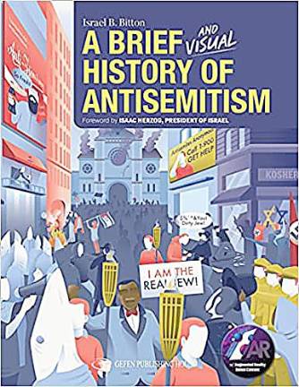 The Jewish Federation of Greater Orange County is hosting a meet the author this Sunday, Feb. 12, with Israel B. Bitton, the author of “A Brief and Visu­al His­to­ry of Anti­semitism.” The program takes place at 4 p.m. via Zoom.