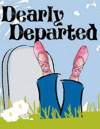 WVHS Drama Club to present Dearly Departed, on Nov. 2, 3 and 4 The Warwick Valley High School Drama Club will present the comedy, "Dearly Departed," on Nov. 2, 3 and 4 at 7 p.m. each evening.