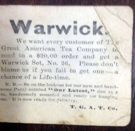 Warwick Historical Society seeks the public help Provided photos The Warwick Historical Society is seeking the public's help in identifying this recently donated artifact. According to this adverting card, a patron of the great Atlantic & Pacific Tea Company could get a set of framed 15" x 22" prints of local landmarks if you spent more than $20.