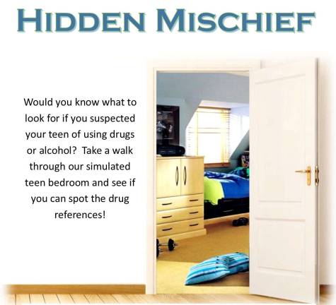 The Warwick Valley Middle School Prevention Team and the Warwick Valley Prevention Coalition will present &quot;Hidden Mischief,&quot; an interactive workshop for parents and caregivers of tweens, pre-teens and teens on Monday, June 4, during which time participants will be able to walk through a mock teenage bedroom to see if they can spot the references to alcohol and other drugs.