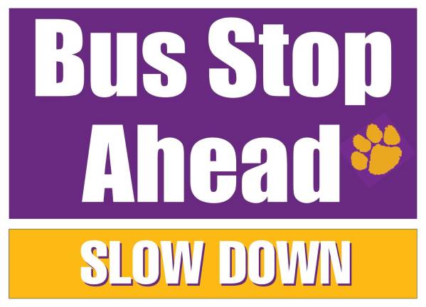 School’s open – drive carefully School’s open – drive carefully