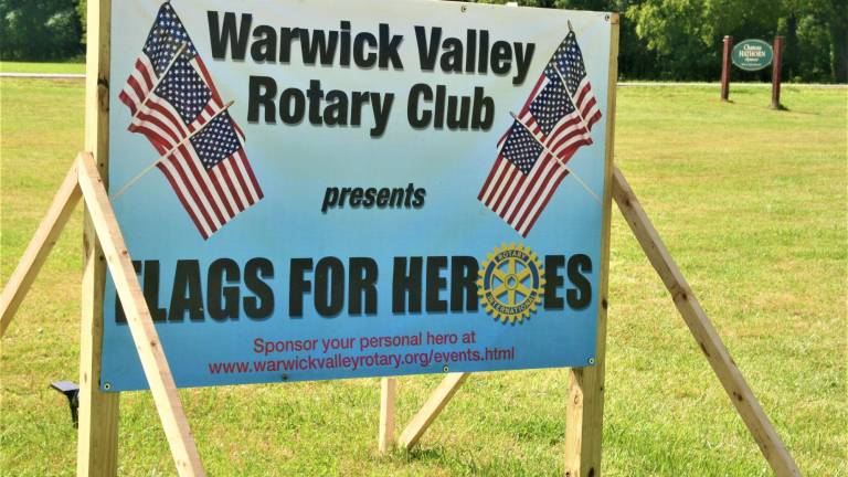 Warwick Valley Rotary Club presents Flags for Heroes display Warwick Valley Rotary Club presents Flags for Heroes display