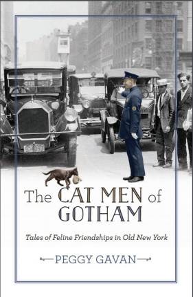 The circa 1925 photo on the cover of &quot;The Cat Men of Gotham&quot; features a mother cat named Blackie and one of her kittens. The full story of Blackie and police officer James Cudmore is featured in the &quot;Lucky Cats&quot; chapter of the book.