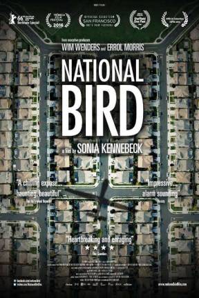 The second film to be screened July 21 at the Unitarian Universalist Congregation at Rock Tavern is &quot;National Bird,&quot; follows the story of three whistleblowers who broke the silence about America's drone wars.