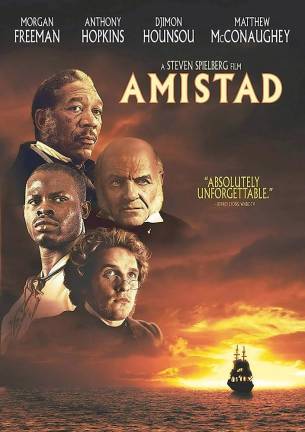 The final film in the Black History Film Festival at the Florida Public Library will be Amistad, on Sunday, Feb. 23, at 1 p.m.